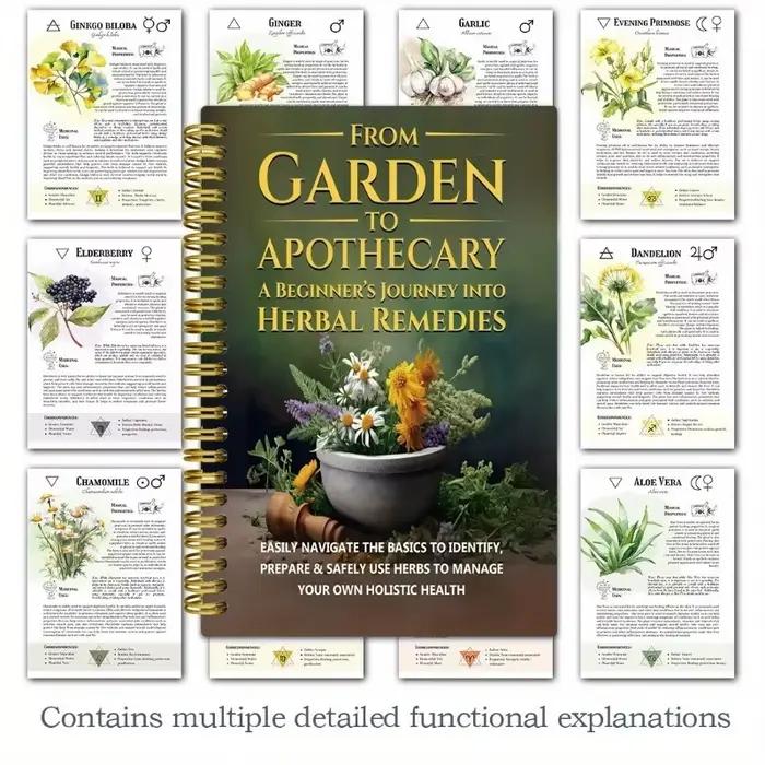 De jardin à l'apothicaire, voyage d'un débutant dans des remèdes à base de plantes, livre de bien-être quotidien naturel et à base de plantes